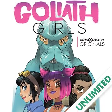 Goliath Girls (comiXology Originals)
